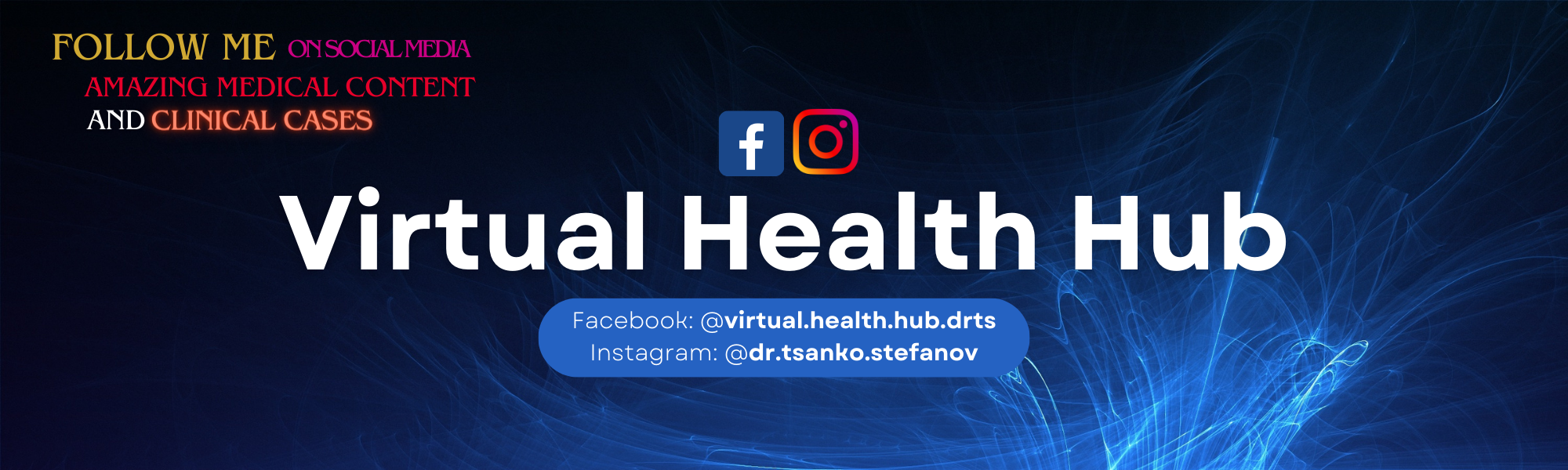 Follow me on Social Media, Virtual Health Hub, virtual.health.hub.drts, dr.tsanko.stefanov, Dr Tsanko Stefanov